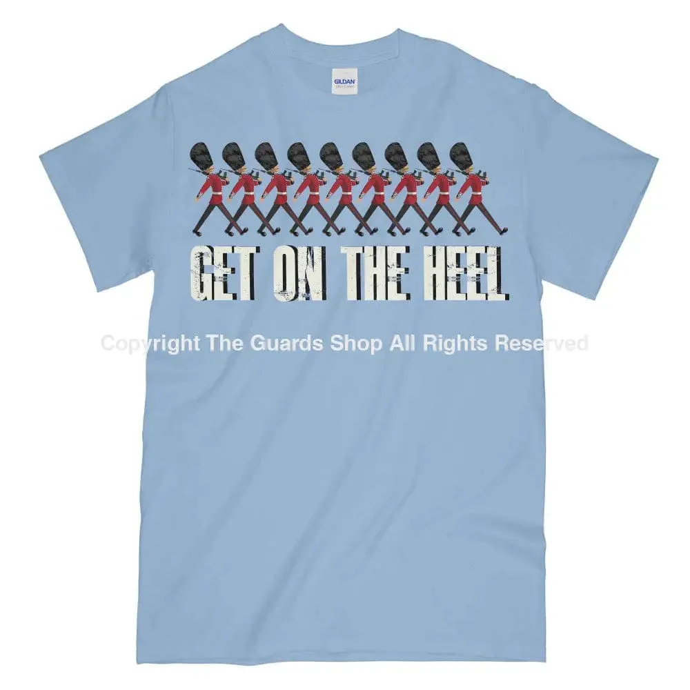 GUARDS GET ON THE HEEL Military Printed T-Shirt